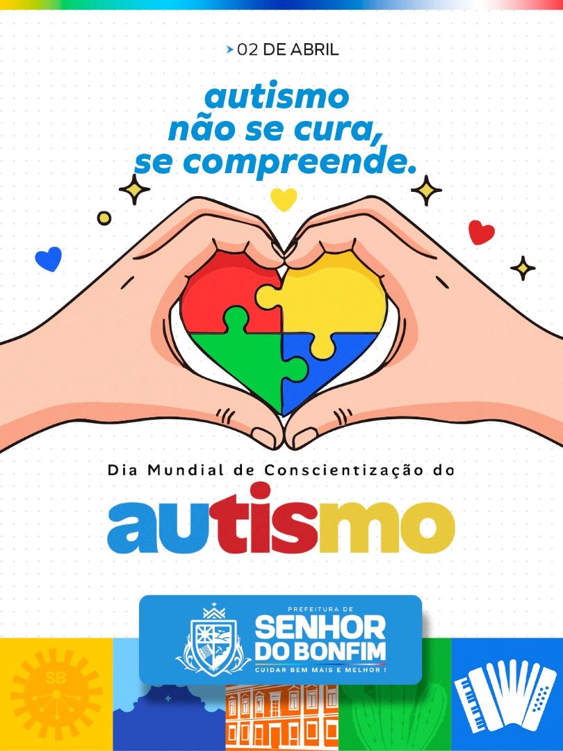 Prefeitura de Senhor do Bonfim reforça compromisso com inclusão e amplia investimentos no cuidado às pessoas com autismo