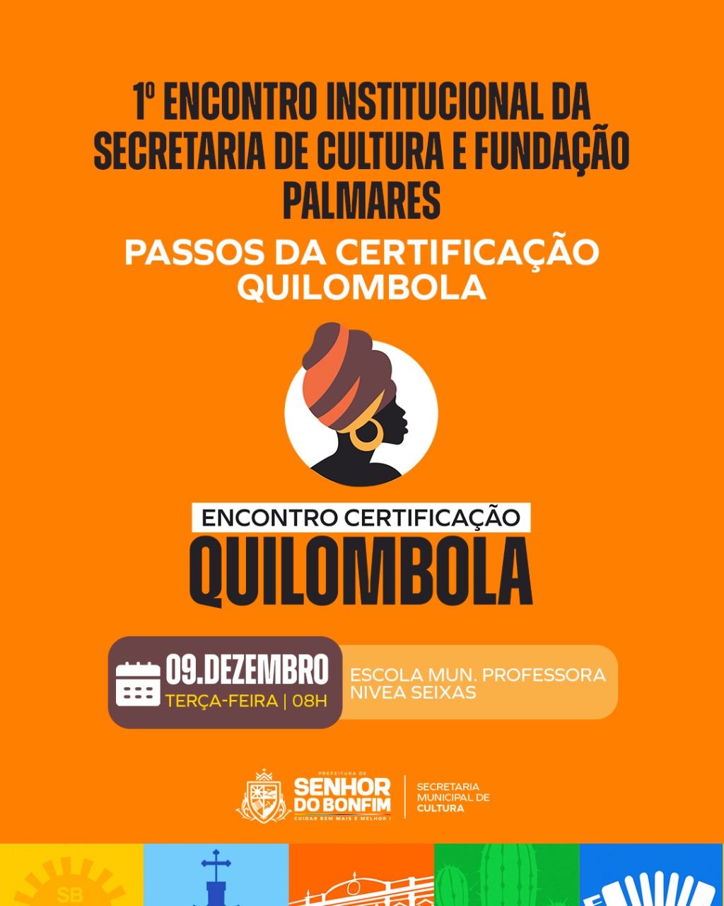 Prefeitura de Senhor do Bonfim realiza 1º Encontro Institucional sobre Certificação Quilombola em parceria com a Fundação Palmares   
