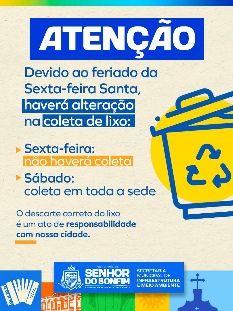 Coleta de lixo segue cronograma especial na Semana Santa em Senhor do Bonfim