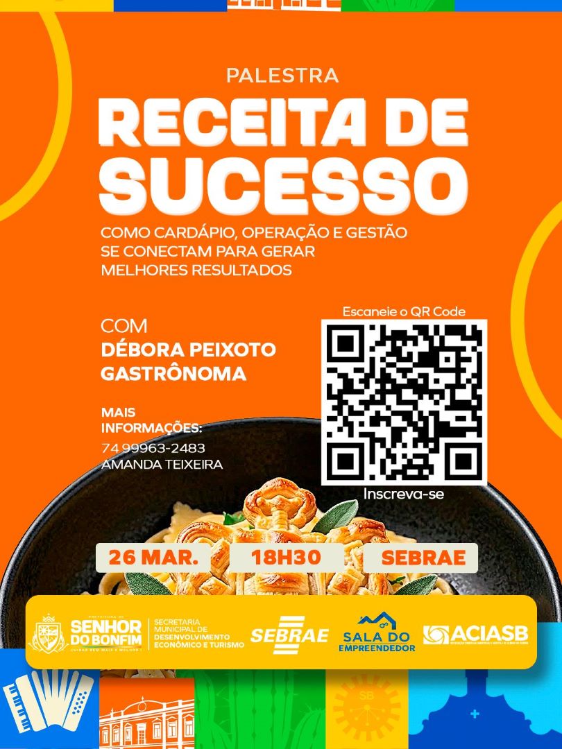 Palestra “Receita de Sucesso” acontece em Senhor do Bonfim no dia 26 de março